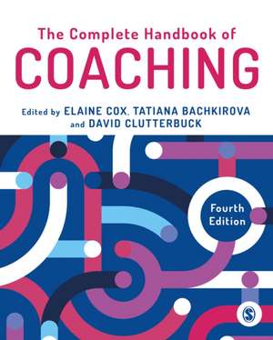 The Complete Handbook of Coaching de Tatiana Bachkirova