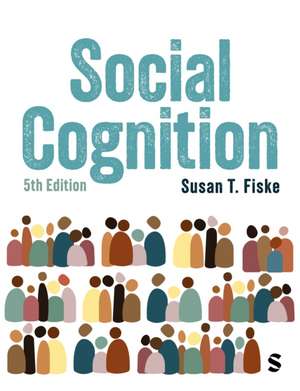 Social Cognition de Susan T Fiske