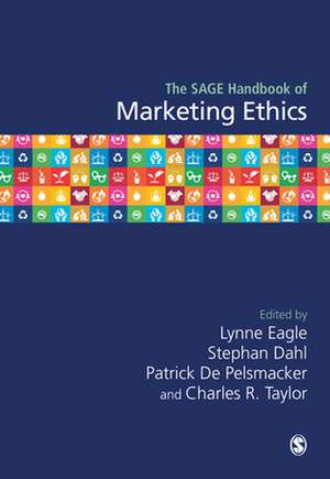 The SAGE Handbook of Marketing Ethics de Lynne Eagle