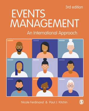 Events Management: An International Approach de Nicole Ferdinand