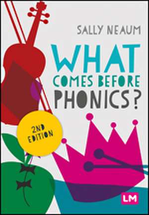 What comes before phonics? de Sally Neaum