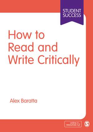 How to Read and Write Critically de Alex Baratta