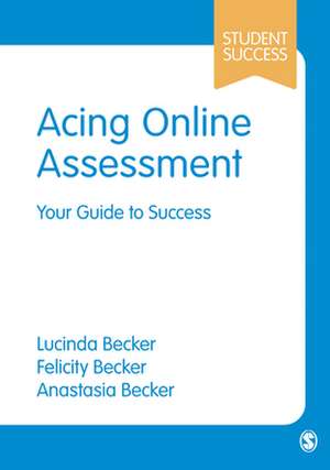 Acing Online Assessment: Your Guide to Success de Lucinda Becker