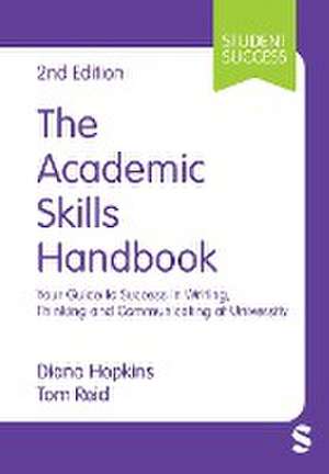 The Academic Skills Handbook de Diana Hopkins