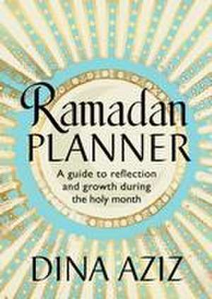 Ramadan Planner de Dina Aziz