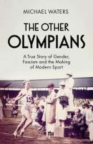 The Other Olympians de Michael Waters