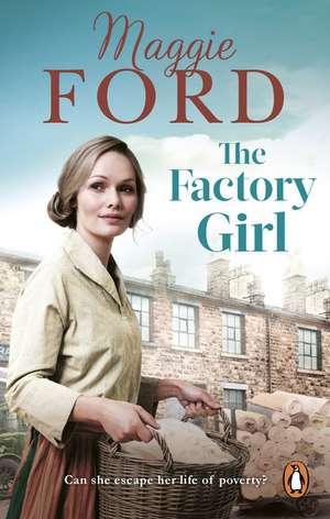 The Factory Girl de Maggie Ford