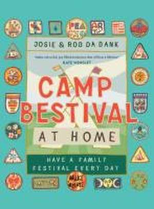 Camp Bestival at Home de Josie da Bank