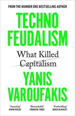 Technofeudalism de Yanis Varoufakis