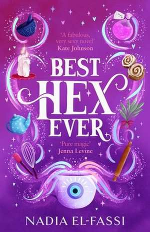 Best Hex Ever de Nadia El-Fassi