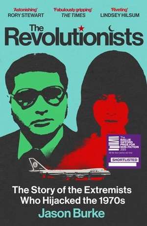 The Revolutionists de Jason Burke