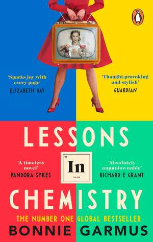 Lessons in Chemistry. Special Edition de Bonnie Garmus