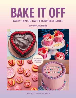 Bake it Off de Elly Mccausland