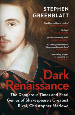 Dark Renaissance de Stephen Greenblatt