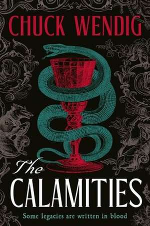 The Calamities de Chuck Wendig
