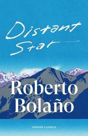 Distant Star de Roberto Bolaño