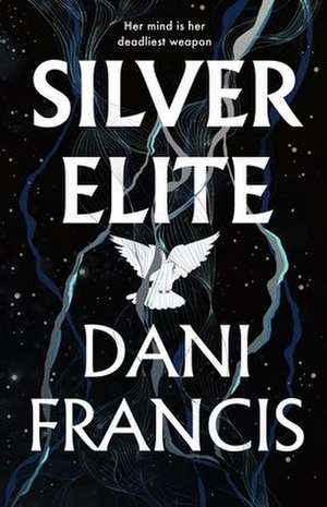Silver Elite de Dani Francis
