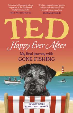 Happy Ever After de Ted The Dog