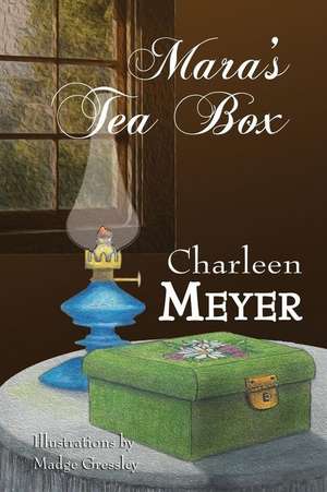 Mara's Tea Box de Meyer, Mrs Charleen H.