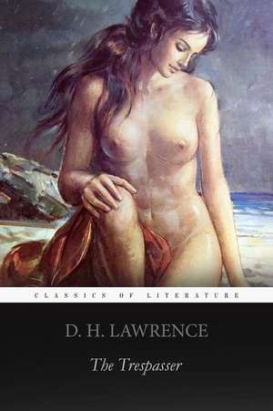 The Trespasser de D. H. Lawrence