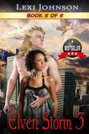 An Elven Storm 3 de Lexi Johnson