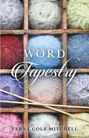 Word Tapestry de Verna Cole Mitchell