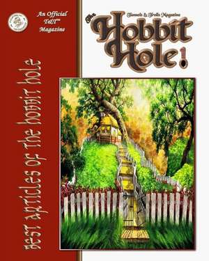 Best Articles of the Hobbit Hole de J. S.