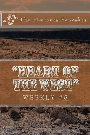 Heart of the West Weekly #5 de O. Henry