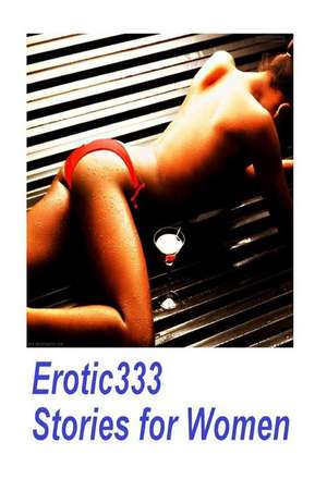 Erotic333 Stories for Women de Torri Tumbles