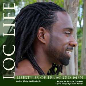 Loc Life de Linita Dawkins Butler