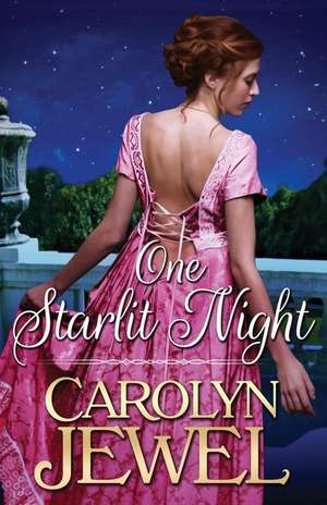 One Starlit Night de Carolyn Jewel