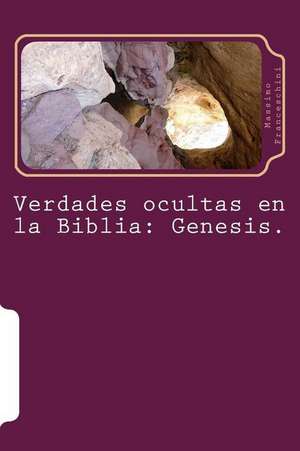 Verdades Ocultas En La Biblia de Massimo Giuseppe Franceschini