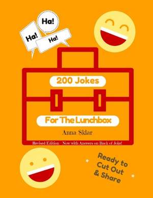 200 Jokes for the Lunchbox de Anna Sklar