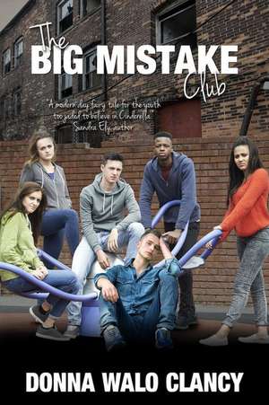 The Big Mistake Club de Donna Walo Clancy