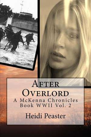 After Overlord de Heidi Peaster