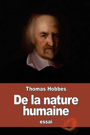 de La Nature Humaine de Thomas Hobbes