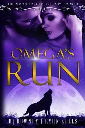 Omega's Run de A. J. Downey