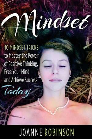 Mindset de Joanne Robinson