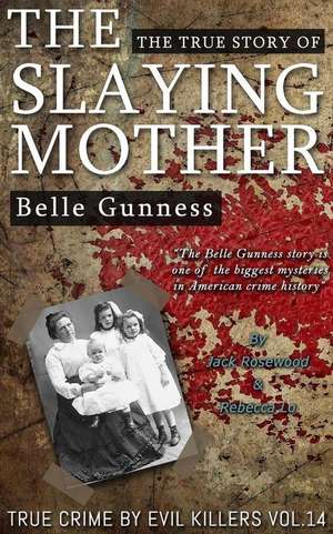 Belle Gunness de Jack Rosewood