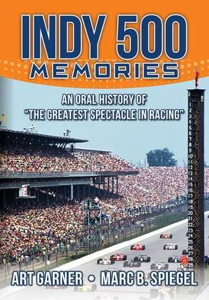 Indy 500 Memories de Art Garner