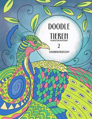 Doodle Tieren Malbuch Fur Erwachsene 2 de Nick Snels