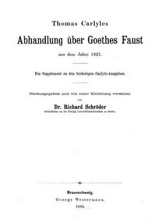 Abhandlung Uber Goethes Faust de Richard Schroder