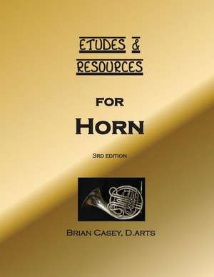 Etudes & Resources for Horn de Brian Casey