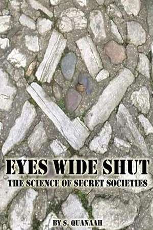 Eyes Wide Shut de S. Quanaah