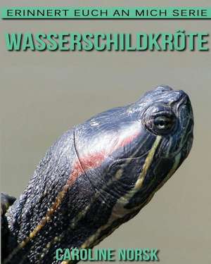 Wasserschildkrote de Caroline Norsk