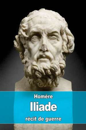 Iliade de Homere