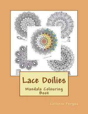 Lace Doilies de Collette Renee Fergus