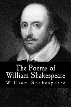 The Poems of William Shakespeare de William Shakespeare