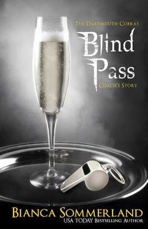 Blind Pass de Bianca Sommerland