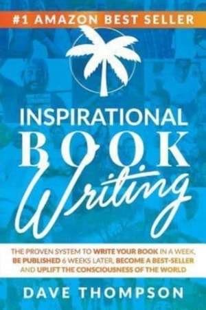 Inspirational Book Writing de Dave Thompson